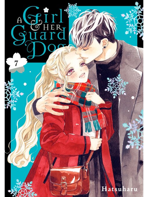 Title details for A Girl & Her Guard Dog, Volume 7 by Hatsuharu - Available